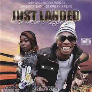 Hitcha, Thug Passion - Just Landed (The Hitchie N Thuggie Show)