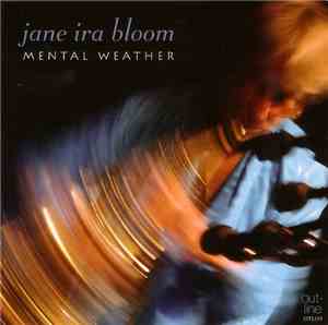 Jane Ira Bloom - Mental Weather