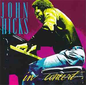 John Hicks - In Concert