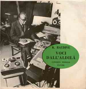K. Raudive - Voci Dall'Aldilà