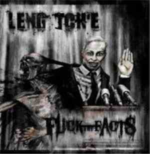 Leng Tch'e / Fuck The Facts - Leng Tch'e / Fuck The Facts