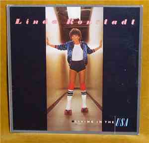 Linda Ronstadt - Living In The USA