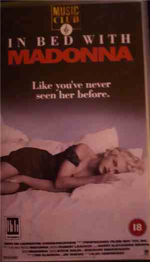 Madonna - In Bed With Madonna (Like You've Never Seen Her Before)