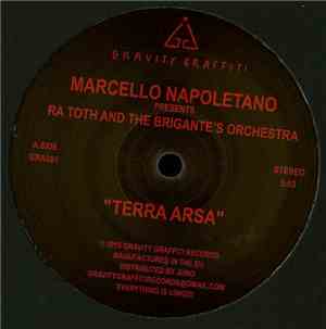 Marcello Napoletano Presents Ra Toth And The Brigante's Orchestra / Richear ...