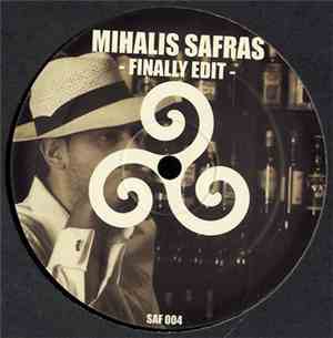 Mihalis Safras - Finally Edit