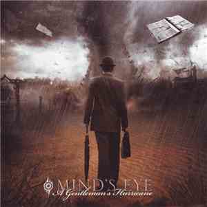 Mind's Eye  - A Gentleman's Hurricane
