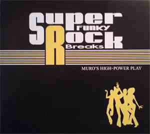 Muro - Super Funky Rock Breaks
