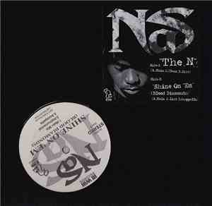 Nas - The N / Shine On Em (Blood Daiamonds)