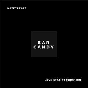 Nateybeats - Ear Candy