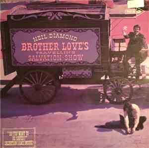 Neil Diamond - Brother Love's Travelling Salvation Show