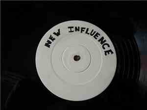 New Influence - I Won't Be There For You