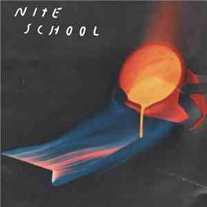 Nite School  - Nite School