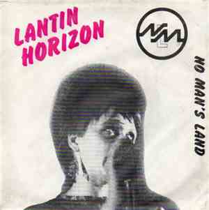 No Man's Land  - Lantin / Horizon