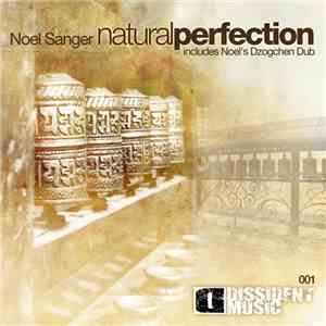 Noel Sanger - Natural Perfection