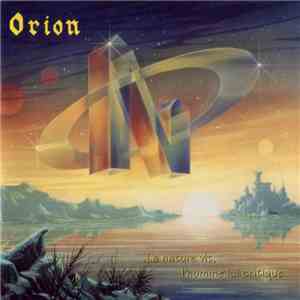 Orion  - La Nature Vit, L'Homme Lui Critique...