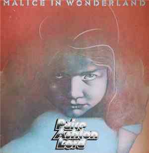 Paice Ashton Lord - Malice In Wonderland