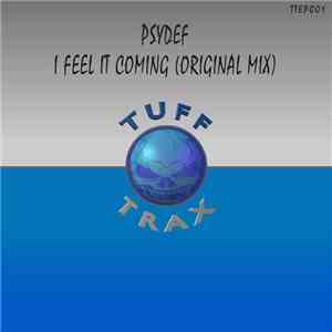 Psydef - I Feel It Coming