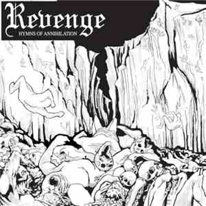 Revenge  - Hymns Of Annihilation