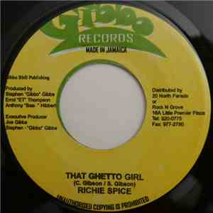 Richie Spice - That Ghetto Girl