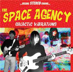 The Space Agency - Galactic Vibrations