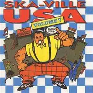 Various - Ska-Ville USA Volume 7
