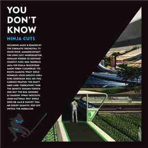 Various - You Don't Know: Ninja Cuts