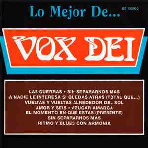 Vox Dei  - Lo Mejor De Vox Dei