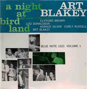 Art Blakey Quintet - A Night At Birdland, Volume 1