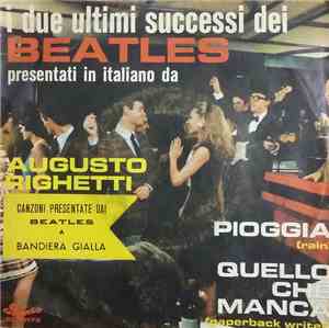 Augusto Righetti - Pioggia ( Rain ) / Quello Che Manca ( Paperback Writen )