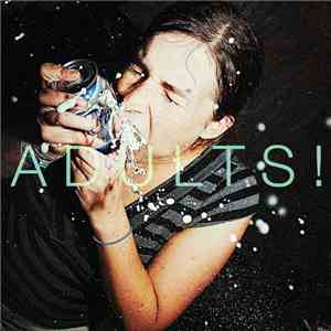Bomb The Music Industry! - Adults!!! - Smart!!! Shithammered!!! And Excited ...