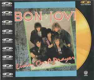 Bon Jovi - Livin' On A Prayer