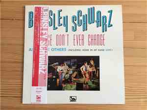 Brinsley Schwarz - Please Don't Ever Change