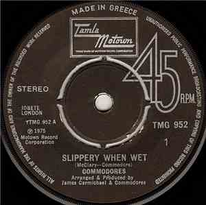 Commodores - Slippery When Wet