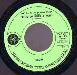 Crow  - Don't Try And Lay No Boogie Woogie On The 