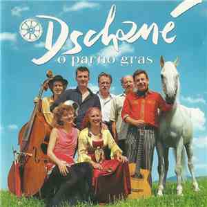Dschané - O Parno Gras