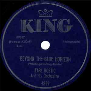 Earl Bostic And His Orchestra - Beyond The Blue Horizon / For All We Know