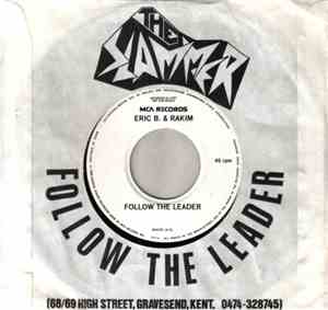 Eric B. & Rakim - Follow The Leader