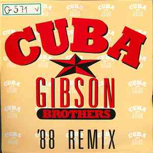 Gibson Brothers - Cuba ('88 Remix)