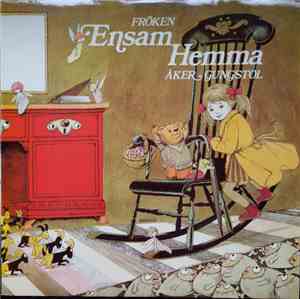 Gunnel Linde, Ulf Peder Olrog Och Håkan Norlén - Fröken Ensam Hemma Åker Gu ...