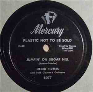 Helen Humes And Buck Clayton's Orchestra - Jumpin' On Sugar Hill / Today I  ...