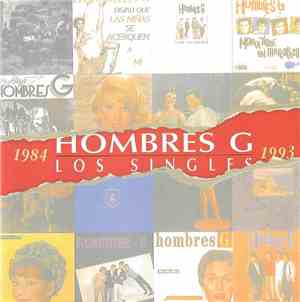 Hombres G - Los Singles -1984,1993