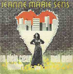 Jeanne Marie Sens - En Plein Cœur (Oublier) / Meli Melo