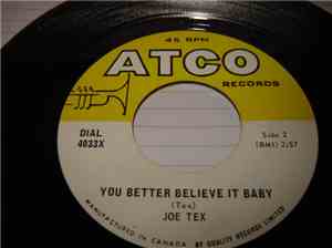 Joe Tex - You better believe it baby/I believe I'm gonna make it