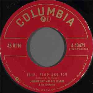 Johnnie Ray - Flip, Flop And Fly / Thine Eyes Are As The Eyes Of A Dove