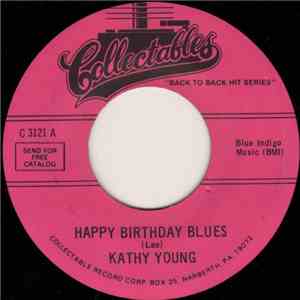 Kathy Young / Austin Roberts - Happy Birthday Blues / Something's Wrong Wit ...