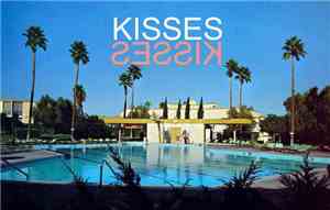 Kisses - The Heart Of The Nightlife
