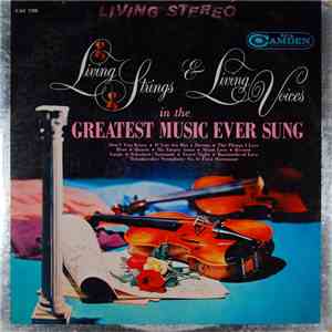 Living Strings / Living Voices - Living Strings And Living Voices In The Gr ...