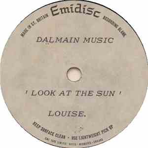 Louise  - Look At The Sun / Toymaker Shop