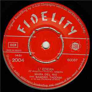 Mara Del Rio Con Sandro Taccani / Betty Curtis - L' Edera / With All My Hea ...