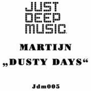 Martijn - Dusty Days